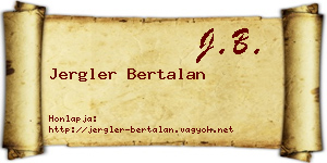 Jergler Bertalan névjegykártya